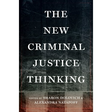 The New Criminal Justice Thinking, (Paperback)