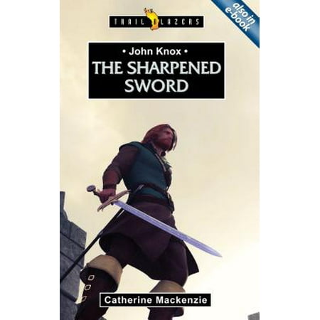 The Sharpened Sword (Best Way To Sharpen A Sword)