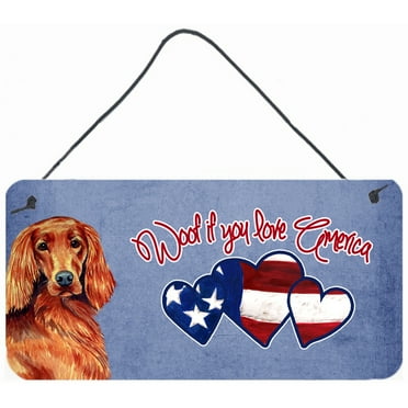 Carolines Treasures LH9515DS612 Woof if you love America Irish Setter Wall or Door Hanging Prints 6HX12W multicolor