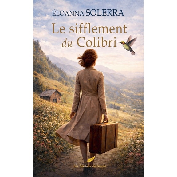 Le sifflement du Colibri, (Paperback)