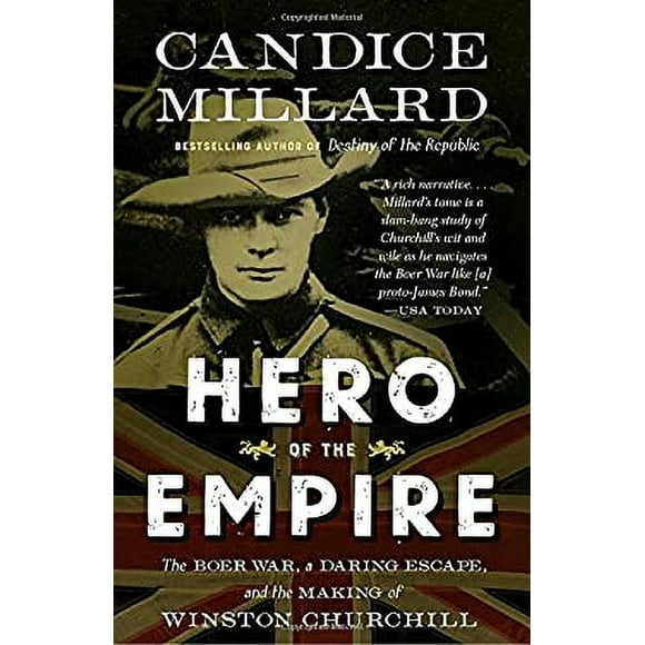 Pre-Owned Hero of the Empire : The Boer War, a Daring Escape, and the Making of Winston Churchill 9780307948786