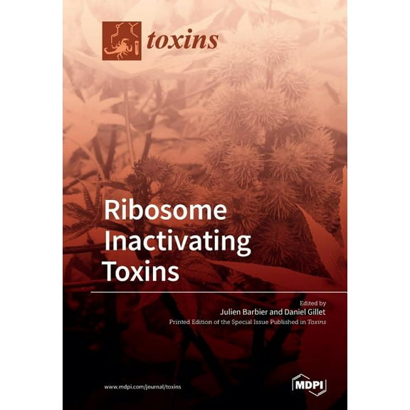 Ribosome Inactivating Toxins, (Paperback)