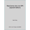 thumbnail image 1 of Pre-Owned Reavívanos otra vez SPN (Spanish Edition) (Hardcover) 0816392897 9780816392896, 1 of 1