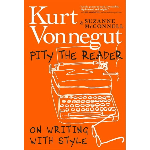 Pity the Reader: On Writing with Style, (Hardcover)