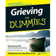 For Dummies: Grieving for Dummies (Paperback)