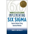 thumbnail image 1 of Pre-Owned Implementing Six SIGMA: Smarter Solutions Using Statistical Methods (Hardcover) 0471265721 9780471265726, 1 of 1