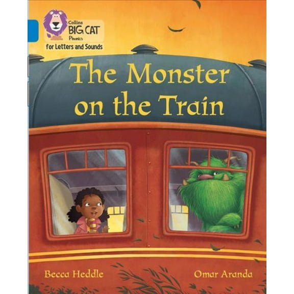 Collins Big Cat: Collins Big Cat Phonics for Letters and Sounds – Monster on the Train : Band 4/Blue (Paperback)