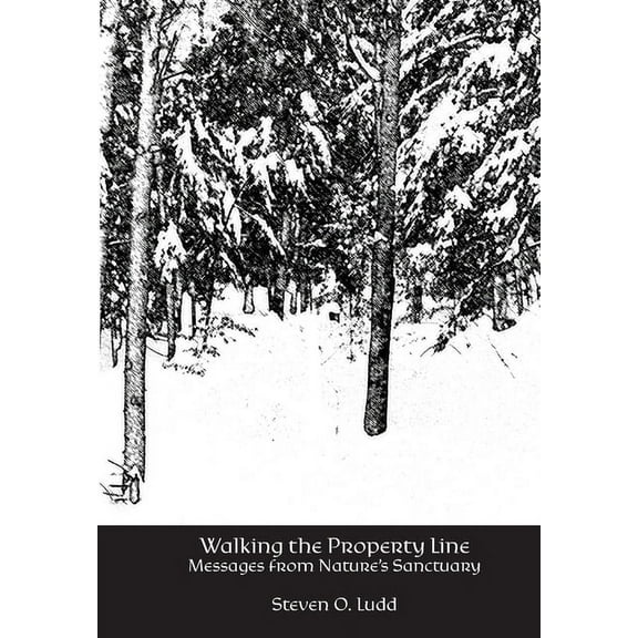 Walking the Property Line (Hardcover)