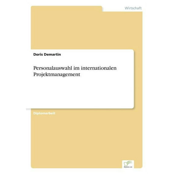 Personalauswahl im internationalen Projektmanagement, (Paperback)
