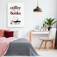 thumbnail image 3 of Stupell Industries Coffee & Books Phrase Typography Painting Gallery Wrapped Canvas Art Print Wall Art, 30 x 45, 3 of 8