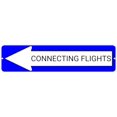 thumbnail image 2 of CONNECTING FLIGHTS Blue Left Arrow 24 x 6 inch Aluminum Composite Sign, 2 of 4