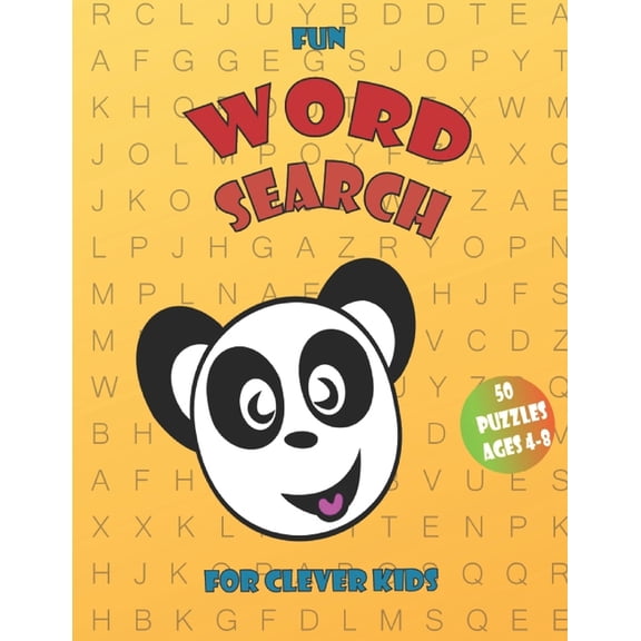 Fun Word Search For Clever Kids 4-8: 50 Easy Large Print Word Find Puzzles for Kids, Activity Pad, Search & Find, Word P, (Paperback)