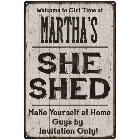 MARTHA'S She Shed Sign Lady Cave Gift 8 x 12 High Gloss Metal 208120082041