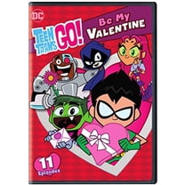 Teen Titans Go: Be My Valentine [DVD]