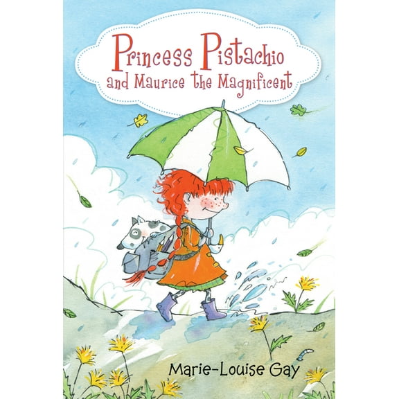 Princess Pistachio Princess Pistachio and Maurice the Magnificent, Book 3, (Hardcover)