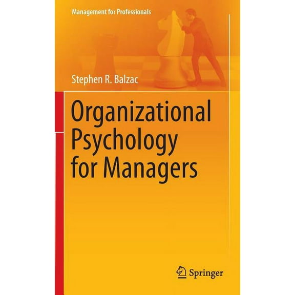 Management for Professionals Organizational Psychology for Managers, (Hardcover)