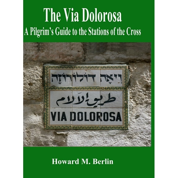 The Via Dolorosa (Hardcover)