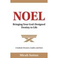 thumbnail image 1 of Noel: Bringing Your God-Designed Destiny to Life, 1 of 3