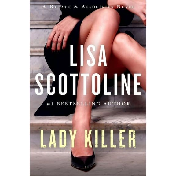 Rosato & Associates Lady Killer: A Rosato & Associates Novel, Book 10, (Paperback)