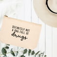thumbnail image 3 of Koyal Wholesale Funny Makeup Bag Canvas Cosmetic Bag with Zipper Definitely Not A Bag Full of Drugs Makeup Pouch, 3 of 5