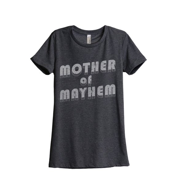Mother Of Mayhem Women's Fashion Relaxed T-Shirt Tee Charcoal Grey Large