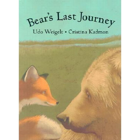 Pre-Owned Bear's Last Journey (Hardcover) 0735817995 9780735817999