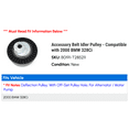 thumbnail image 2 of Accessory Belt Idler Pulley - Compatible with 2000 BMW 328Ci, 2 of 2