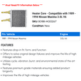 thumbnail image 2 of Heater Core - Compatible with 1989 - 1994 Nissan Maxima 3.0L V6 1990 1991 1992 1993, 2 of 2