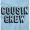 thumbnail image 2 of Cousin Crew Adorable Family Friends Toddler Boy Girl T Shirt Infant Toddler Brisco Brands 2T, 2 of 6