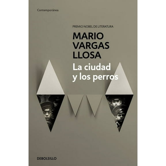 La Ciudad Y Los Perros / The Time of the Hero, (Paperback)