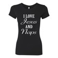 thumbnail image 2 of Wild Bobby I Love Jesus and Naps Inspirational/Christian Women Slim Fit Junior Tee, Black, Small, 2 of 5