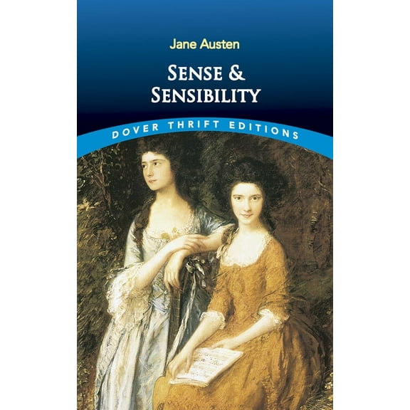 Dover Thrift Editions: Classic Novels Sense and Sensibility, (Paperback)