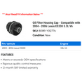 thumbnail image 2 of Filter Housing Cap - Compatible with 2004 - 2006 ES330 3.3L V6 2005, 2 of 2