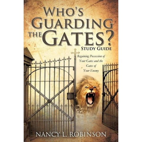 Who's Guarding the Gates? Study Guide, (Paperback)