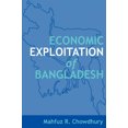 thumbnail image 1 of Economic Exploitation of Bangladesh, 1 of 3