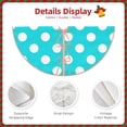 thumbnail image 3 of Fotbe Aqua And White Polka Dot Pattern Christmas Tree Skirt, Tree Skirts Plush Christmas Decorations, Christmas Tree Skirts Xmas Decorations Holiday Party Decor-36", 3 of 6