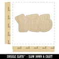 thumbnail image 2 of Yes Text Wood Shape Unfinished Piece Cutout Craft DIY Projects - 4.70 Inch Size - 1/8 Inch Thick, 2 of 7