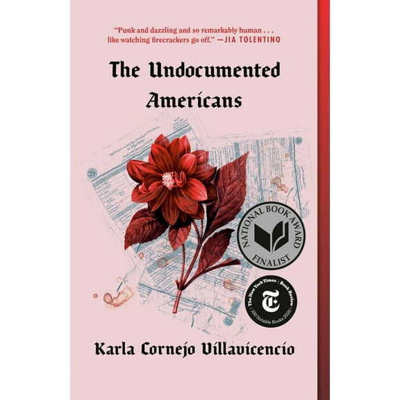 Pre-Owned The Undocumented Americans (Paperback) 0399592709 9780399592706