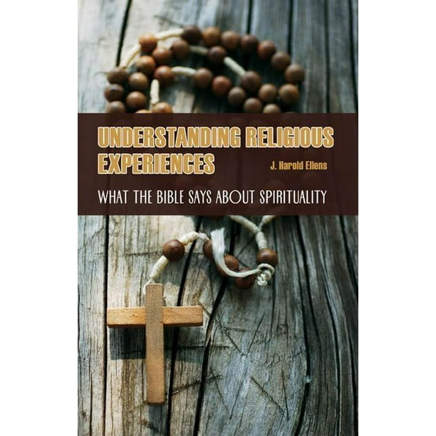 Psychology, Religion, and Spirituality Understanding Religious