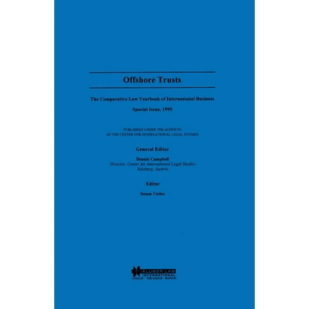 Comparative Law Yearbook Series Set Offshore Trusts, Comparative Law Yearbook of International Business, Special Issue, 1995, (Hardcover)