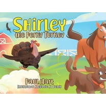 Shirley the Perky Turkey, (Paperback)