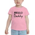 thumbnail image 2 of Hello Daddy Cute Toddler T Shirts for Boys Girls (Pink, Youth L), 2 of 5
