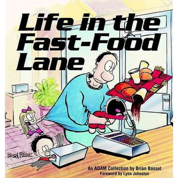 Adam Collection: Life in the Fast-Food Lane (Paperback)