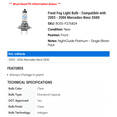 thumbnail image 2 of Front Fog Light Bulb - Compatible with 2003 - 2006 Mercedes-Benz S500 2004 2005, 2 of 2