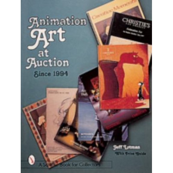 Pre-Owned Animation Art at Auction: Since 1994 (Hardcover) 0764304119 9780764304118