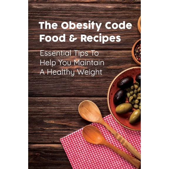 The Obesity Code Food & Recipes, (Paperback)
