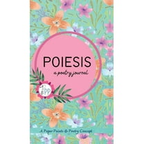 Poiesis: a poetry journal, (Hardcover)