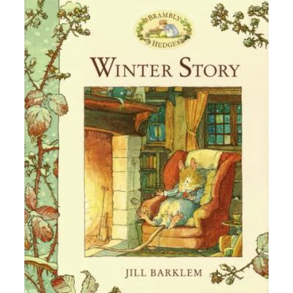 Pre-Owned Winter Story (Brambly Hedge) (Hardcover) 0689830572 9780689830570