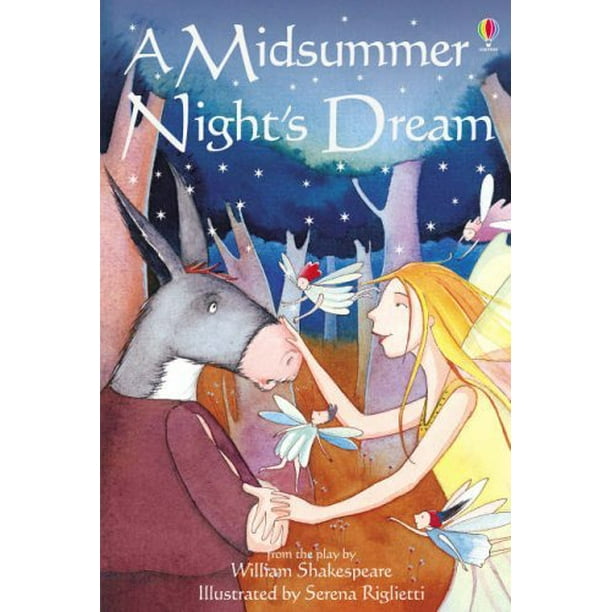 Usborne Young Reading A Midsummer Night S Dream Hardcover Walmart Com Walmart Com