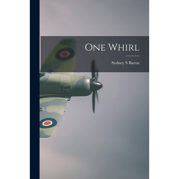 One Whirl, (Paperback)